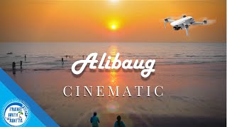 Exploring ALIBAUG  Cinematic Drone Film [upl. by Michaud]