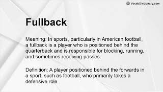 Fullback Meaning [upl. by Nylyram]