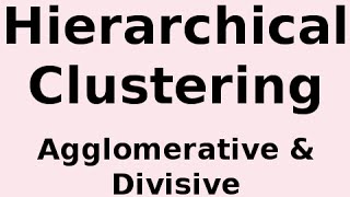 Hierarchical Clustering Agglomerative and Divisive Clustering [upl. by Perrie443]