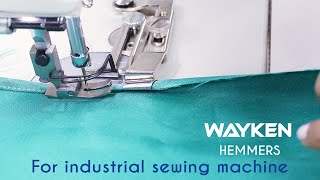 Class 64 How to use Wayken Hemmer Hem Folder for industrial or pedal sewing machines [upl. by Eyahc]