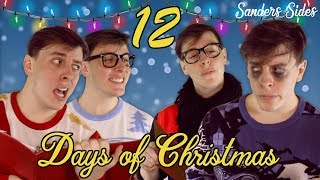 The Sanders Sides 12 DAYS OF CHRISTMAS  Sanders Sides [upl. by Claman]