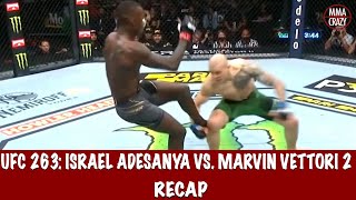 UFC 263 Israel Adesanya vs Marvin Vettori 2 Recap [upl. by Menken]