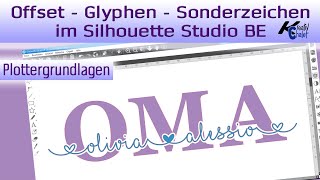 Silhouette Studio Schriften mit Glyphen  Offset Verschmelzen [upl. by Sophey]