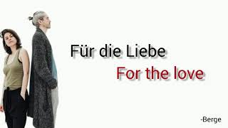 Für die Liebe Berge  Learn German With Music English Lyrics [upl. by Kindig]