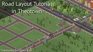 Road Layout Tutorials in Theotown  Theotown Tutorials 16 [upl. by Bride]