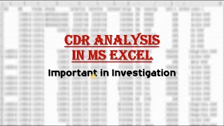 Call Data Record  CDR  Analysis with MS Excel  Investigation with Technology [upl. by Eissel]