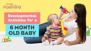 Developmental Activities for a 6MonthOld Baby [upl. by Nwahsaj700]