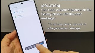 Solution Can’t add custom ringtones on the Galaxy phones [upl. by Nnylacissej746]