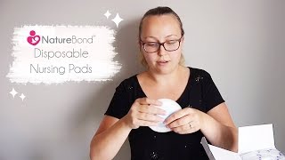 NatureBond Disposable Nursing Pads Review [upl. by Hellene]