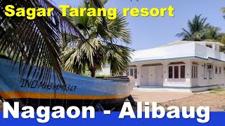 Sagar Tarang resort Nagaon Alibaug  Premium class  Beach touch AC resort [upl. by Nale]