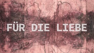 Für die Liebe Lyric Video English and German Lyrics [upl. by Ettenajna]