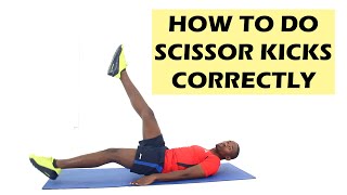 How to Do Scissor Kicks Exercise Correctly [upl. by Holland]