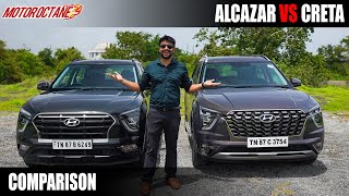 Hyundai Alcazar vs Hyundai Creta  Which to buy and why [upl. by Nnaael]