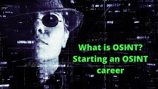 What Is OSINT  OSINT Careers [upl. by Atokad]