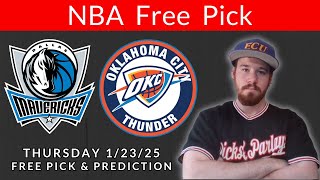 NBA Free Pick  Dallas Mavericks vs Oklahoma City Thunder  Thursday 12325  Picks And Parlays [upl. by Mahalia]