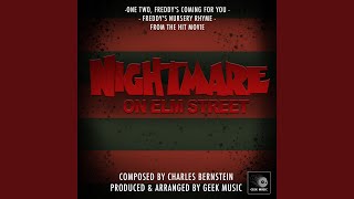 A Nightmare On Elm Street One Two Freddys Coming For You Freddys Theme Version One [upl. by Yelsew]