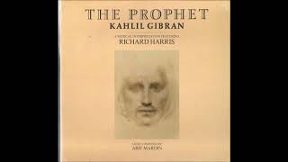 quotThe Prophetquot  by Kahlil Gibran Part 1 [upl. by Eldwin]