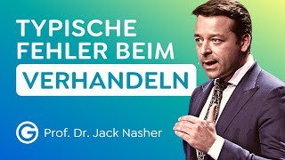 TIPPS vom Profi Vermeide DAS beim Verhandeln  Prof Dr Jack Nasher [upl. by Nosyd]