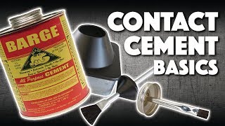 Contact Cement Basics [upl. by Iruam]