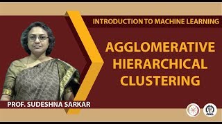 Agglomerative Hierarchical Clustering [upl. by Anilat]