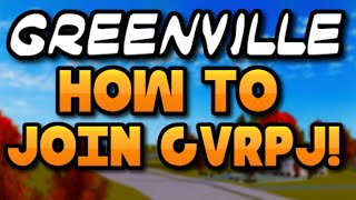 HOW To JOIN My Greenville ROLEPLAY Server GVRPJ UPDATED [upl. by Bortman73]