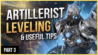 Leveling Artillerist Gameplay  How to Level amp Useful Tips  Part 3 [upl. by Elbam]