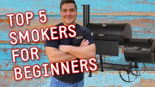 Top 5 Smokers for Beginners [upl. by Krutz119]