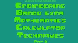 Engineering Board Exam Ph Review Math Calculator Techniques Part 1 Tagalog [upl. by Kinelski]