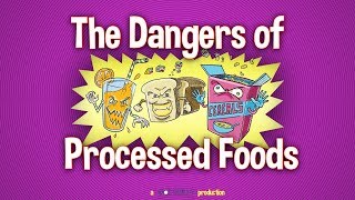 The dangers of processed foods [upl. by Laven]