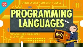 The First Programming Languages Crash Course Computer Science 11 [upl. by Neville154]