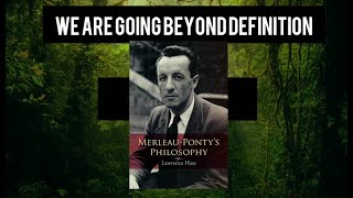 Merleau Pontys Philosophical definition of quotselfquot [upl. by Gitlow844]