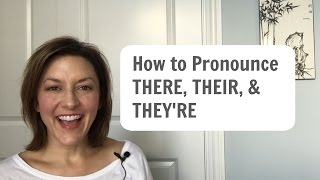 Learn to Pronounce THERE THEIR THEYRE  American English Homophone Pronunciation learnenglish [upl. by Novar]