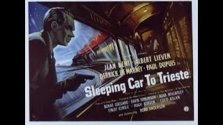 Sleeping Car to Trieste 1948 [upl. by Enelcaj391]