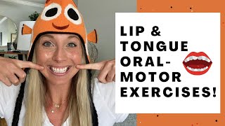 SPEECH THERAPY LIP amp TONGUE ORAL MOTOR EXERCISES Improve Coordination amp Speech Sound Productions [upl. by Gitt237]