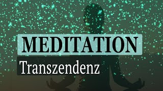 Meditation für Transzendenz  Tiefe Entspannung amp Erholung in nur 20 Minuten [upl. by Quintina]