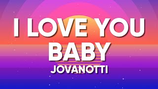 Jovanotti Sixpm  I LOVE YOU BABY TestoLyrics [upl. by Melentha769]