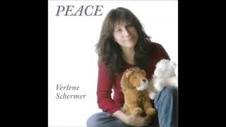 Peace  Verlene Schermer [upl. by Bonny]