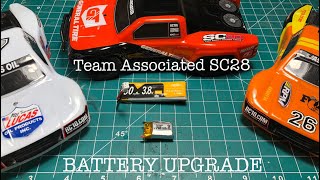 Team Associated SC28  Battery Upgrade [upl. by Renckens]