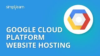 Google Cloud Platform Website Hosting  How To Host Website On Google Cloud  Simplilearn [upl. by Margi]