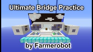 Ultimate Bridge Practice map showcase [upl. by Norod]