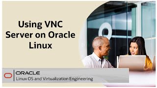 Install and Configure VNC Server on Oracle Linux [upl. by Hilary]