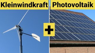 Kleinwindkraft und Photovoltaik richtig kombinieren [upl. by Uriiah]