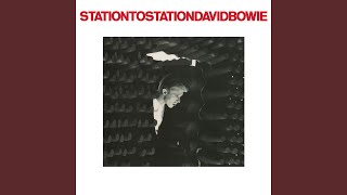 Station to Station 2016 Remaster [upl. by Roseline]