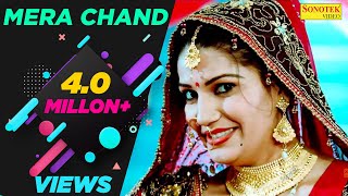 Mera Chand  Sapna Chaudhary Vraj Bandhu Raj Mawar  Latest Haryanvi Songs Haryanavi 2018 [upl. by Orazio]