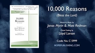 10000 Reasons Bless the Lord  arr Lloyd Larson [upl. by Tobey]