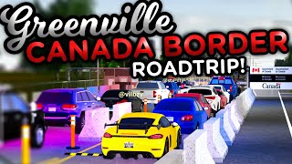 ROADTRIP TO CANADA ROLEPLAY  Greenville ROBLOX [upl. by Cathrin693]