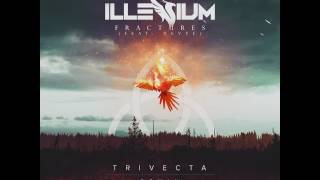 Illenium  Fractures Trivecta Remix [upl. by Latreece]