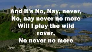 The Wild RoverNo Nay Never The Dubliners Lyrics [upl. by Eecram]