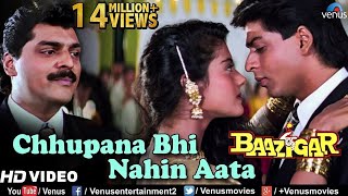 Chhupana Bhi Nahi Aata  HD VIDEO  Baazigar  Shahrukh amp Kajol  Vinod Rathod  90s Romantic Song [upl. by Oirramaj]