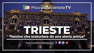 Trieste  Piccola Grande Italia [upl. by Danielle]